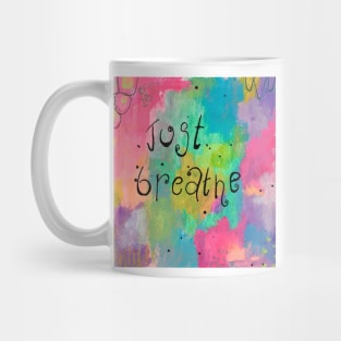 Just Breathe Rainbow Art Mug